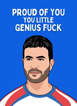 Proud of You Little Genius