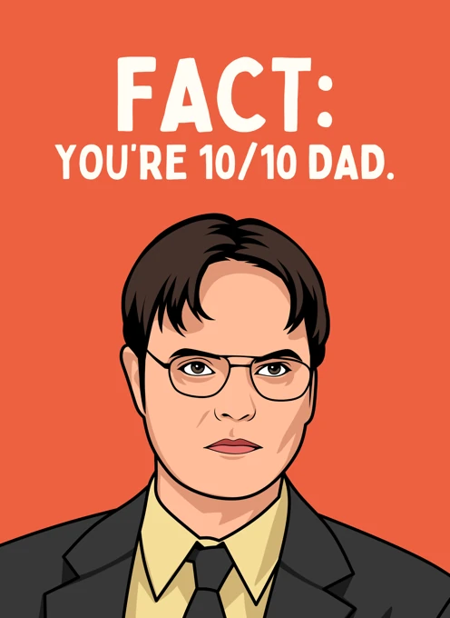 FACT: You're 10/10 Dad