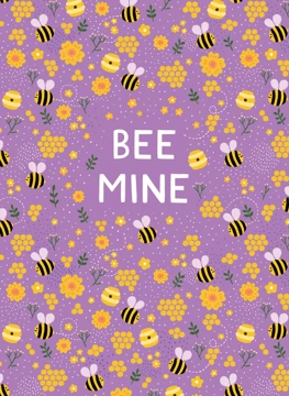 Bee Mine - Valentine's Day
