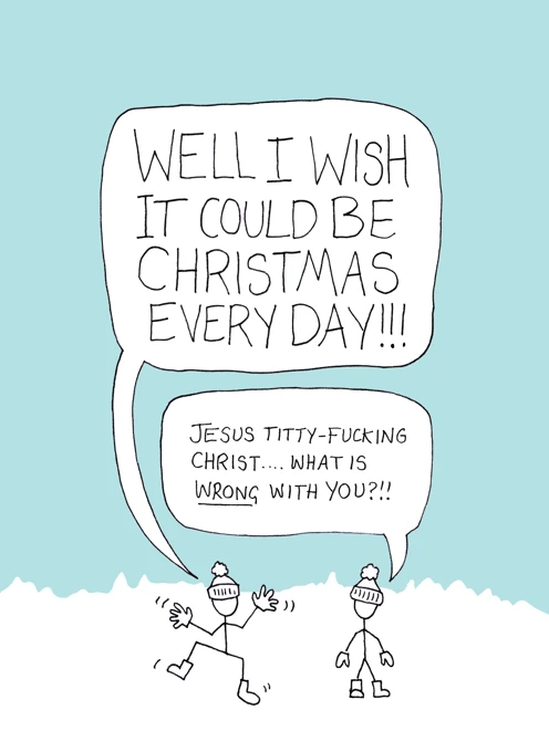 I Wish It Could Be Christmas Every Day