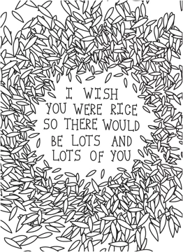I Wish You Were Rice