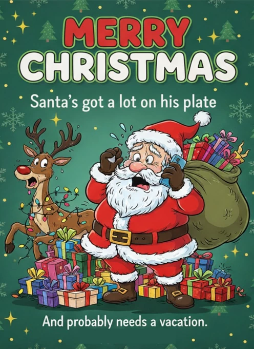 Santa's Got a Lot on His Plate