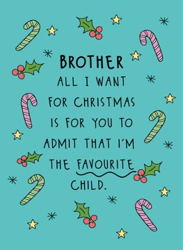 Brother - The Favourite Child