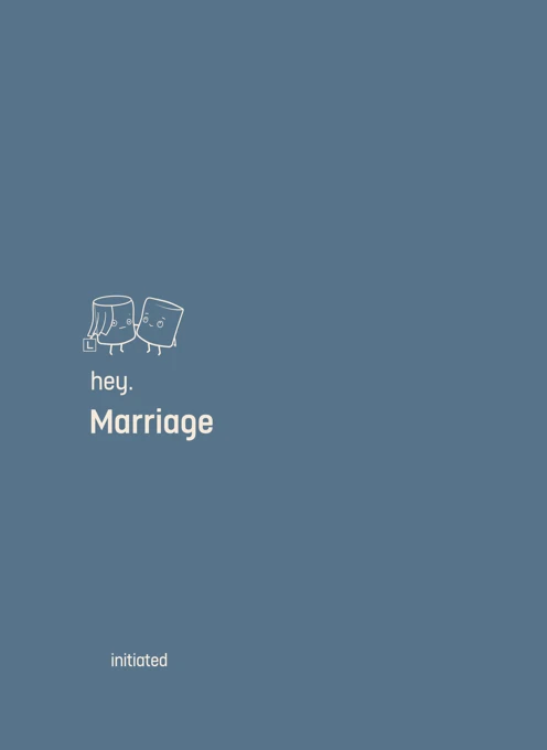 hey. Marriage