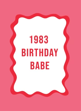 1983 Birthday Babe