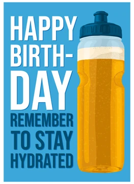 Happy Birthday Hydrated