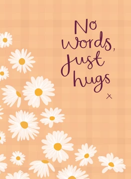 No words, just hugs