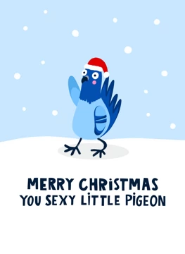 Sexy Pigeon