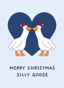 Merry Christmas Silly Goose