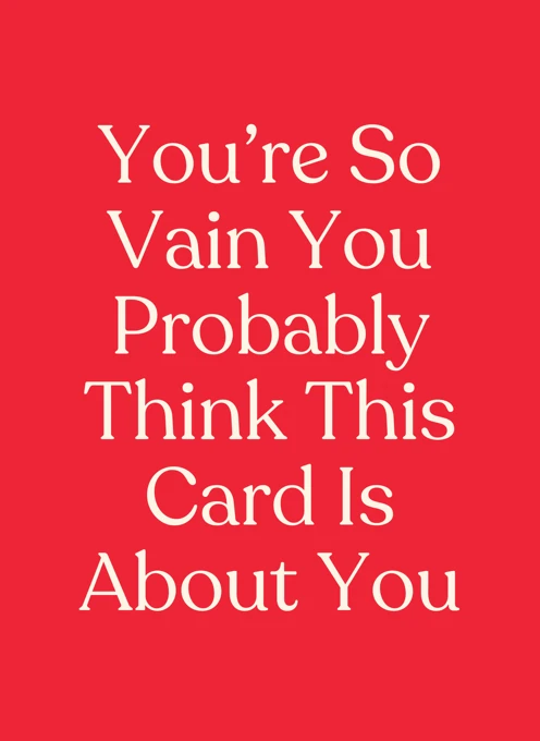 You're So Vain