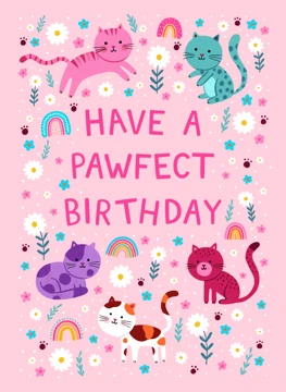 Have a Pawfect Birthday - Cats & Rainbows