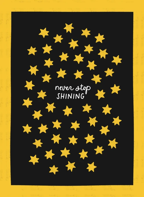 Never Stop Shining