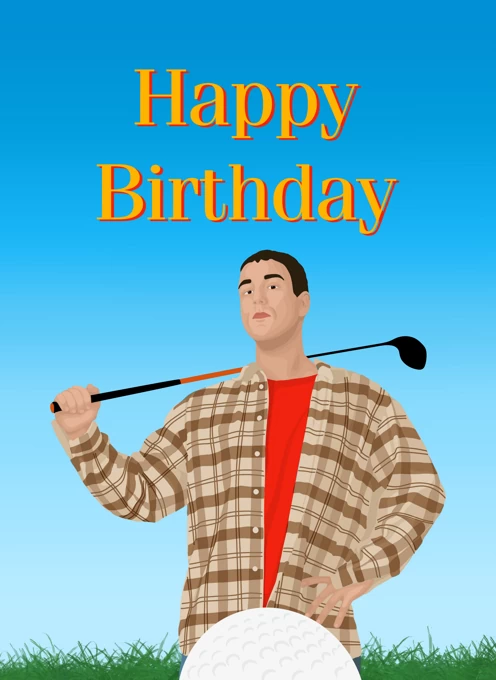Happy Birthday - Happy Gilmore