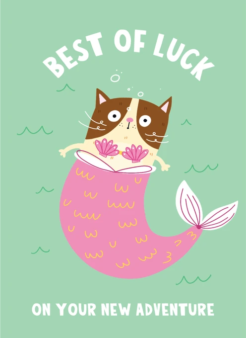 Best of Luck - Cat Mermaid
