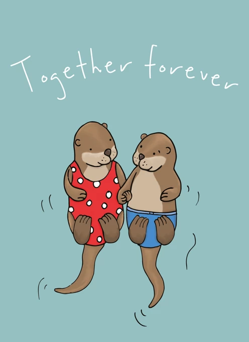 Together Forever Otters