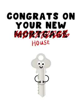 Congrats on Your New House