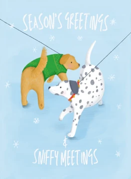 Season's Greetings and Sniffy Meetings - Funny Dog