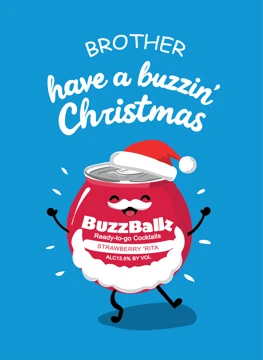 Brother, Have a Buzzin' Christmas