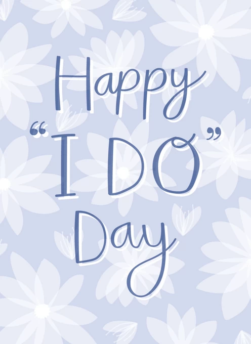 Happy 'I Do' Day