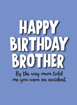 You Were An Accident