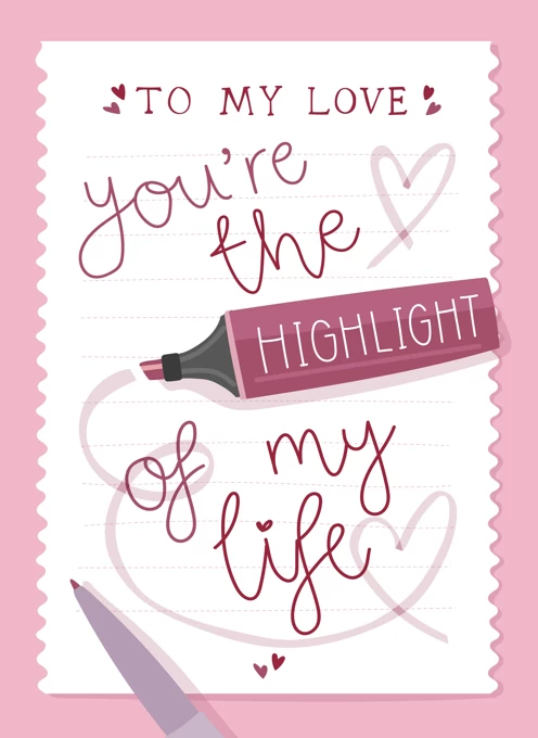 You're the Highlight of My Life