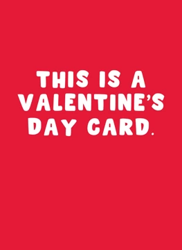 This Is A Valentine's Day Card