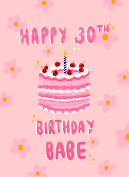 Happy 30th Birthday Babe