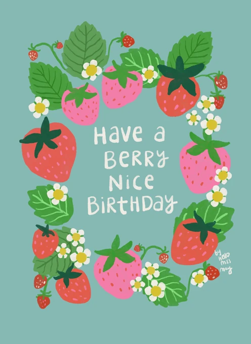 Have a Berry Nice Birthday