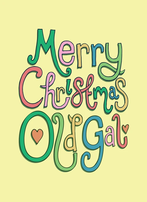Merry Christmas, Old Gal