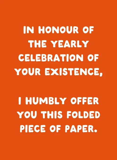 Yearly Celebration Of Your Existence
