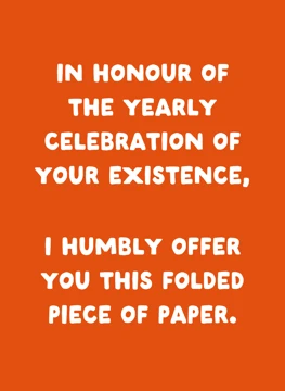 Yearly Celebration Of Your Existence