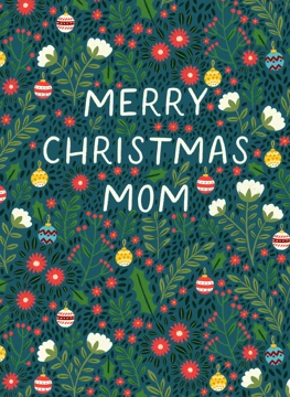 Floral Merry Christmas Mom