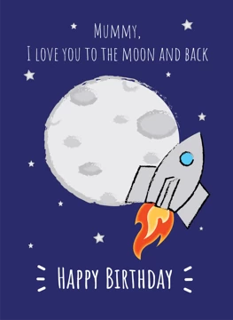 Mummy Love You To The Moon And Back Birthday