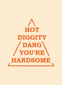 Hot Diggity Dang