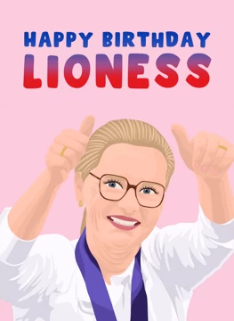 Happy Birthday Lioness