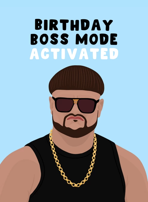 Birthday Boss Mode Activated