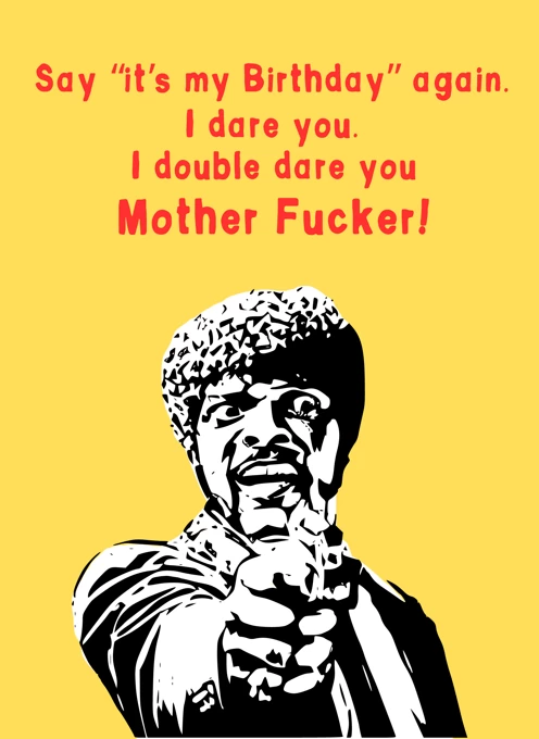 Pulp Fiction Funny Birthday Card - 'Jules Winnfield' Movie Quote Greeting Card