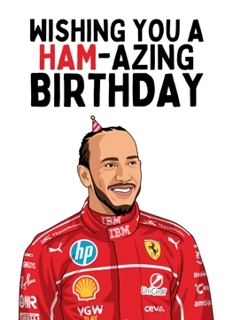 Wishing You a HAM-azing Birthday - Lewis Hamilton