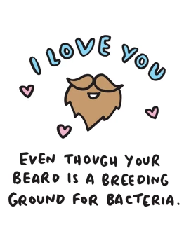 I Love You Beard