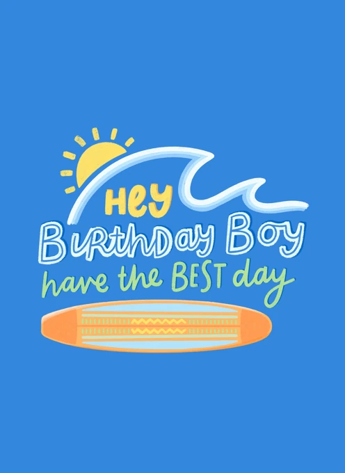Hey Birthday Boy