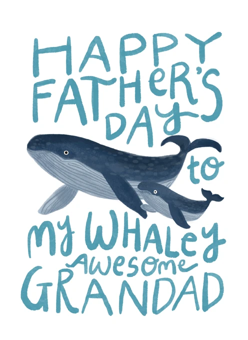 Happy Father's Day to my whaley awesome grandad