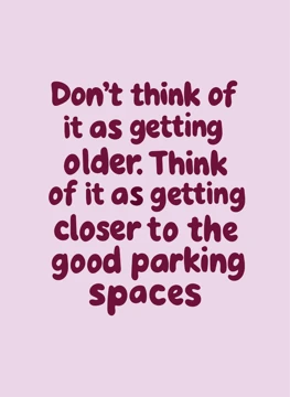 Closer to the Good Parking Spaces