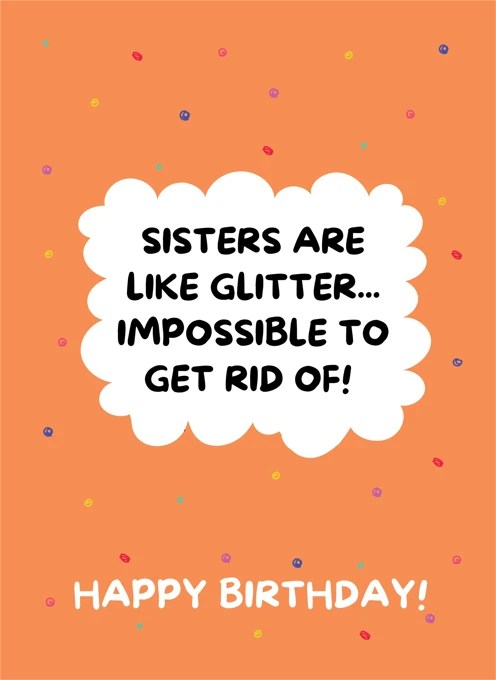 Sisters Are Like Glitter