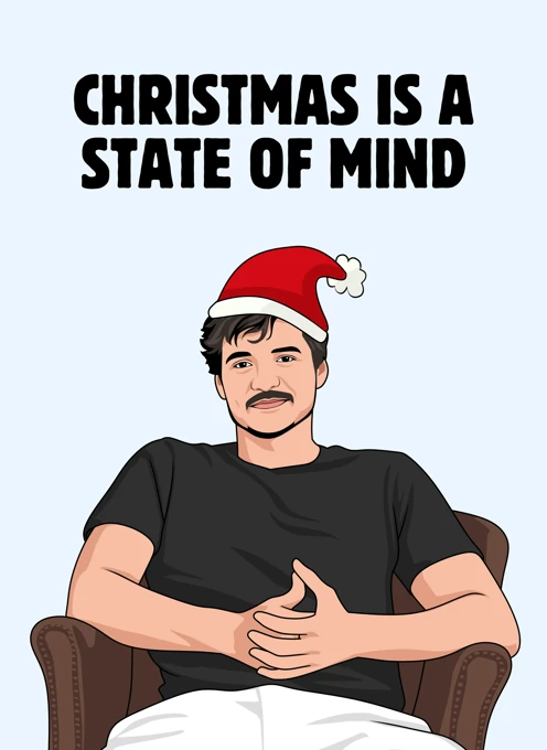 Christmas Is a State of Mind - Pedro Pascal
