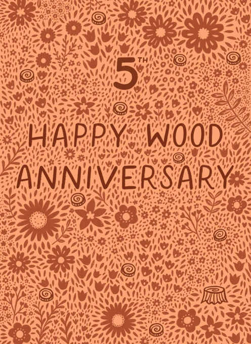 Happy 5th Wood Wedding Anniversary