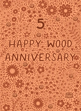 Happy 5th Wood Wedding Anniversary