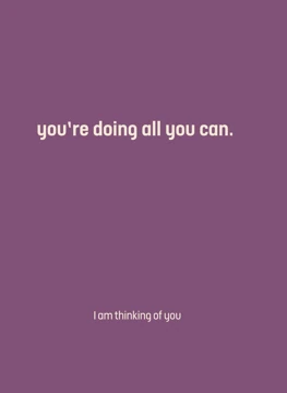 You're Doing All You Can