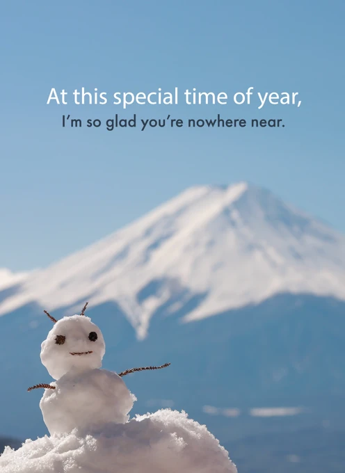 Glad You're Nowhere Near