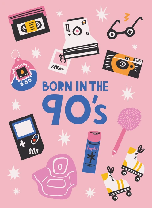 Born In The 90s