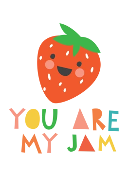 You Are My Jam